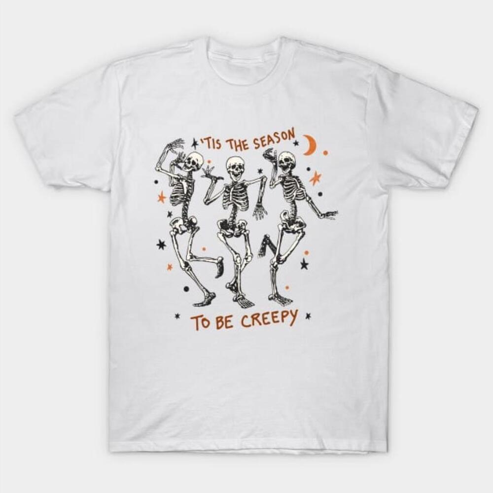 It Is The Season To Be Creepy Funny Skeleton Halloweentshirt